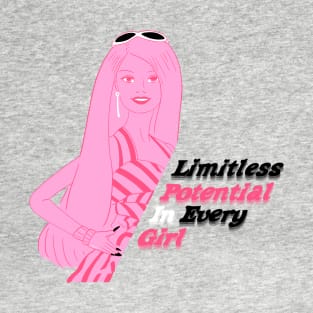 Limitless Potential In Every Girl / Barbie T-Shirt